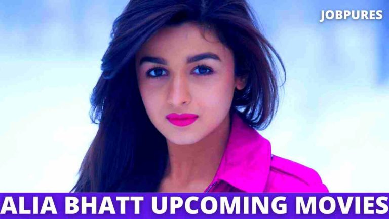 Alia Bhatt Upcoming Movies 2022 & 2023 Complete List [Updated]