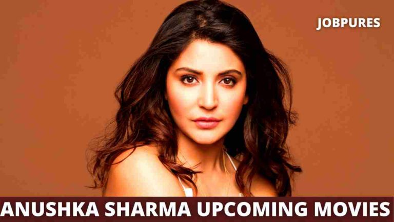 Anushka Sharma Upcoming Movies 21 ,22 & 2023 Complete List [Updated]