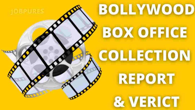 Bollywood Box Office Collection 2022 Report With Budget, Verdict, Hit or Flop, Profits, Loss & Release Date