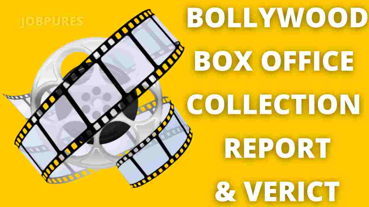 BOLLYWOOD BOX OFFICE COLLECTION 2021 REPORT & VERICT INDIA