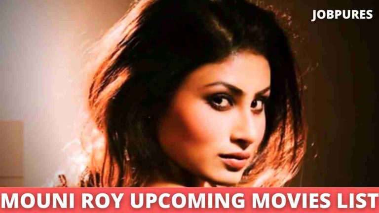 Mouni Roy Upcoming Movies 2021 & 2022 Complete List [Updated]