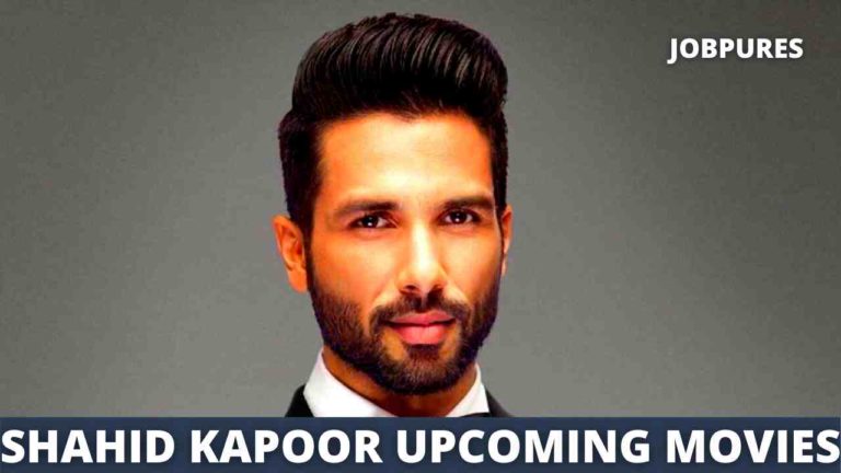 Shahid Kapoor Upcoming Movies 2022 & 2023 Complete List [Updated]
