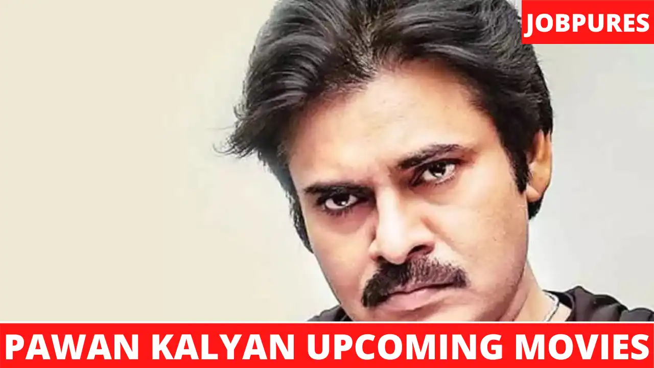 Pawan Kalyan Upcoming Movies 2022 & 2023 Complete List [Updated]