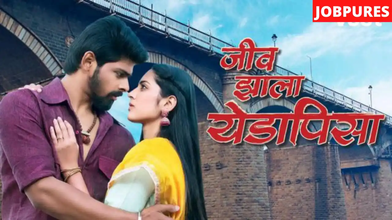 Jeev Zala Yeda Pisa TV Serial on (Colors Marathi): Cast, Crew, Roles, Promo, Title Song, Story, Photos, Release Date, Episodes & Written Updates
