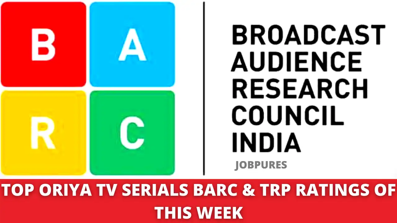 Oriya TV Serials TRP & BARC Ratings of The Week 2021 : Top 5 Oriya TV Programme / Shows [Updated]