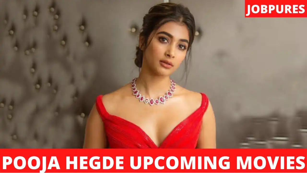 Pooja Hegde Upcoming Movies 2021 & 2022 Complete List With Star Cast & Release Date