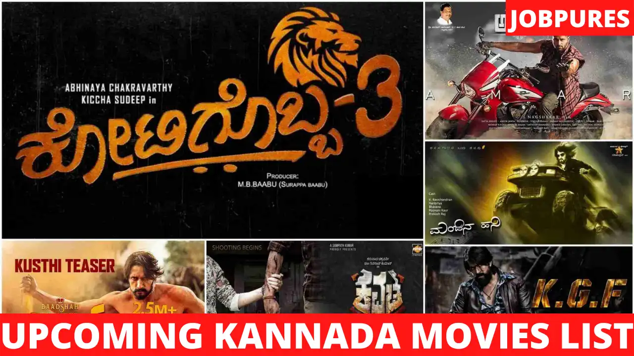 Upcoming Kannada Movies 2021 & 2022 List : New Kannada Movies With Release Date