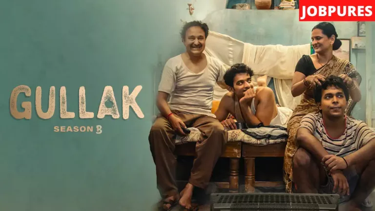 Gullak Season 3 (Sony LIV) Web Series Cast, Crew, Roles, Real Name, Story, Release Date, Wiki & More