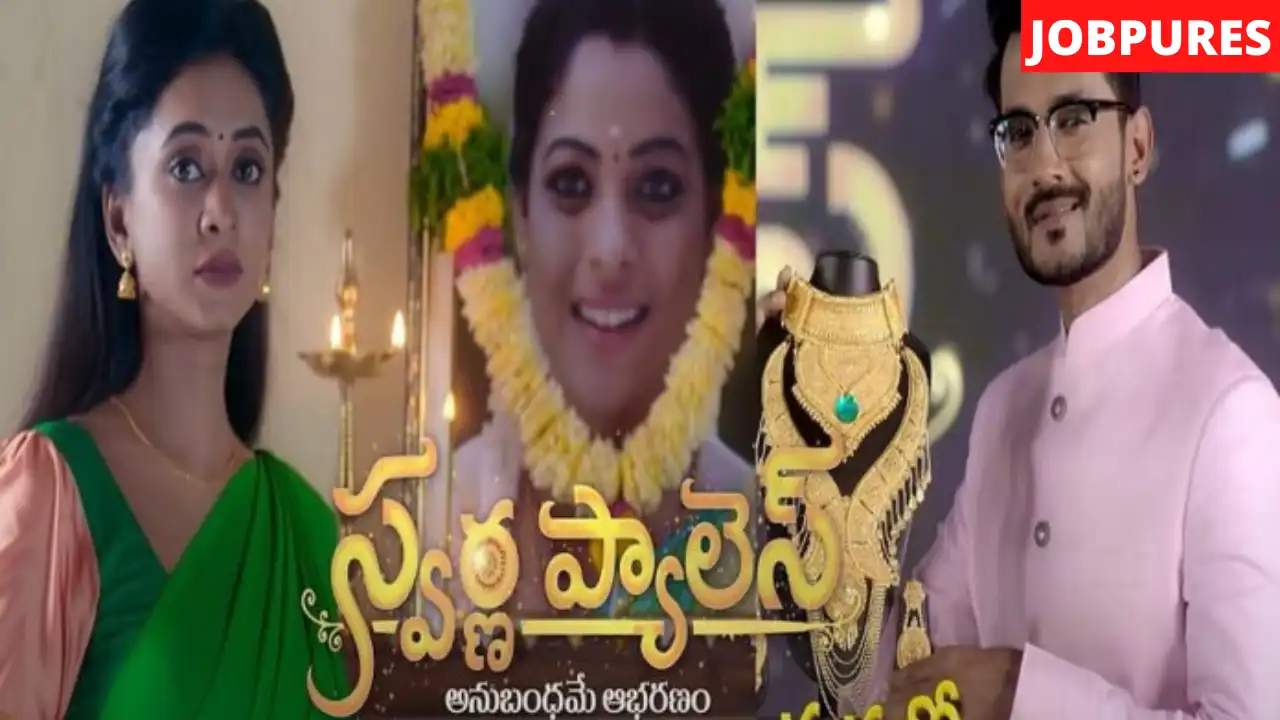 (Zee Telugu) Swarna Palace TV Serial Cast, Crew, Role, Trailer, Teaser, Promo, Timing, Story, Real Name, Wiki, Episode, Watch Online, Download.