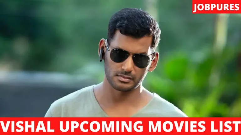 Vishal Upcoming Movies 2022 & 2023 Complete List [Updated]
