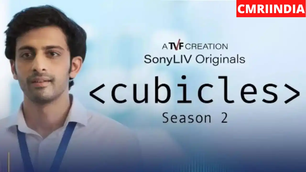 Cubicles Season 2 (Sony LIV) Web Series Cast