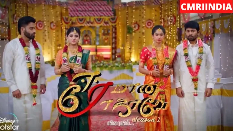 Eeramana Rojave 2 (Star Vijay) TV Serial Cast, Crew, Roles, Real Name, Story, Release Date, Wiki & More