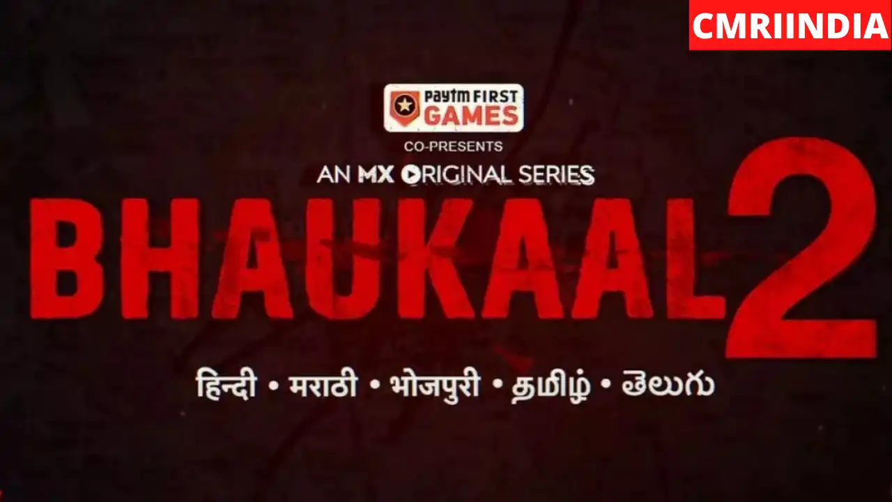Bhaukaal 2 (MX Player) Web Series Cast