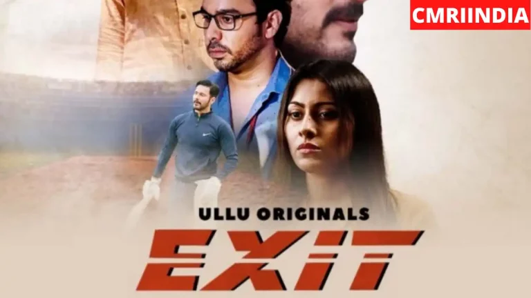 Exit (ULLU) Web Series Cast, Roles, Real Name, Story, Release Date, Wiki & More