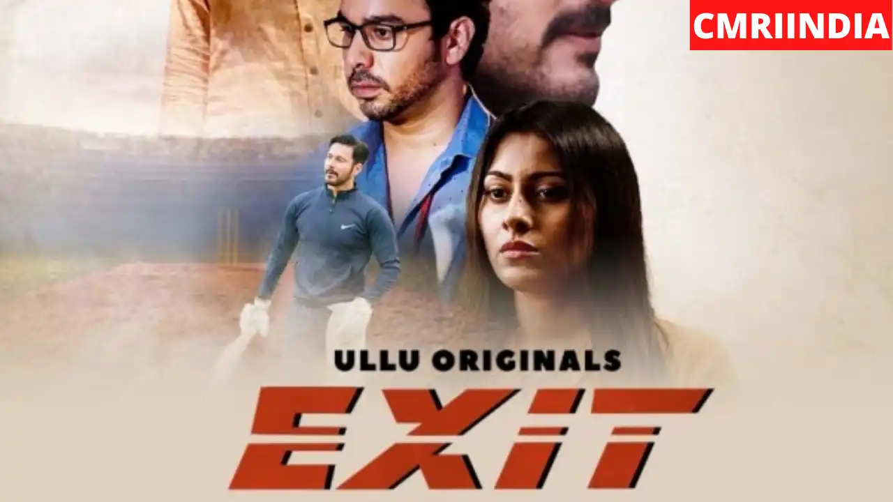 Exit (ULLU) Web Series Cast
