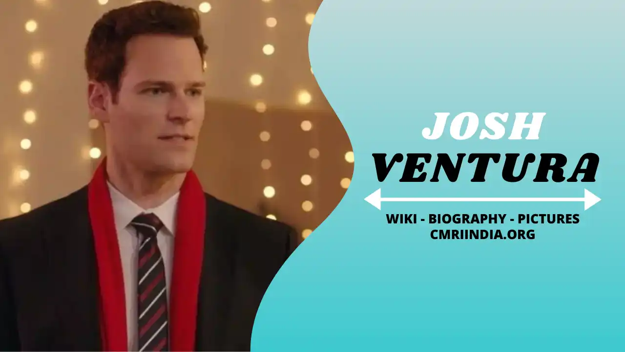 Josh Ventura Wiki & Biography