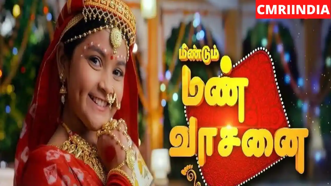 Meendum Man Vasanai (Colors Tamil) TV Serial Cast