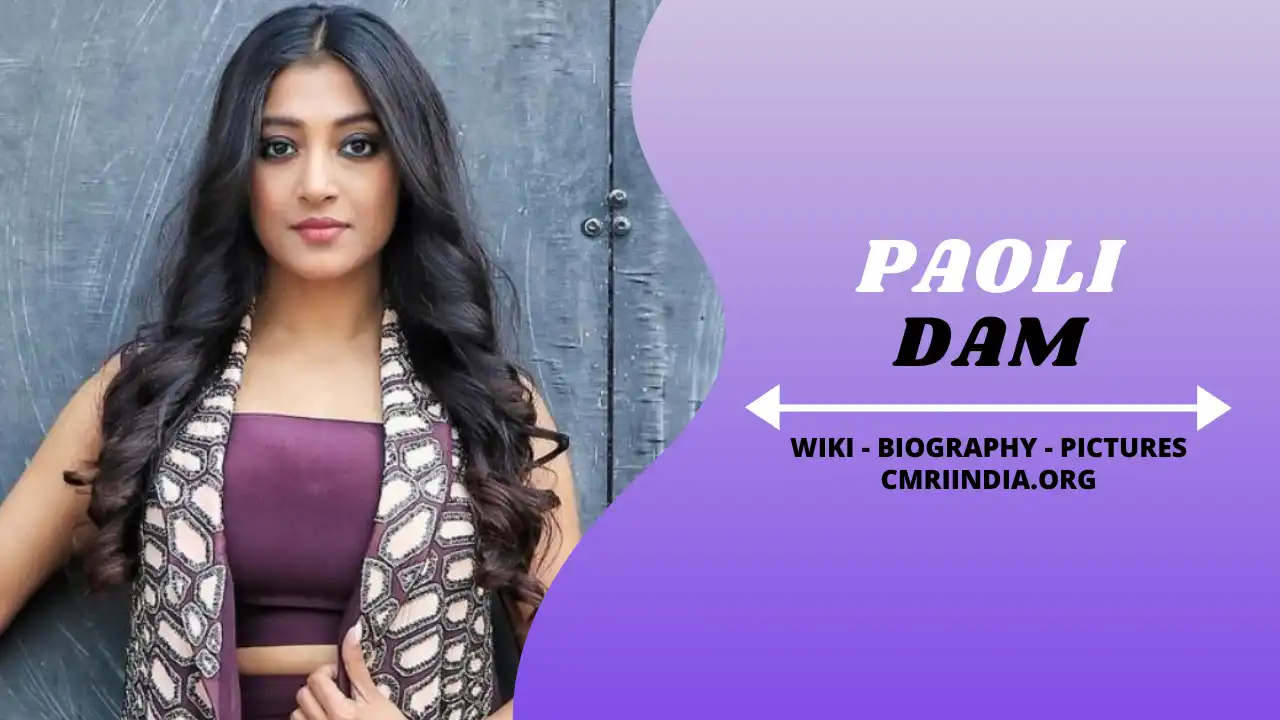 Paoli Dam Wiki & Biography