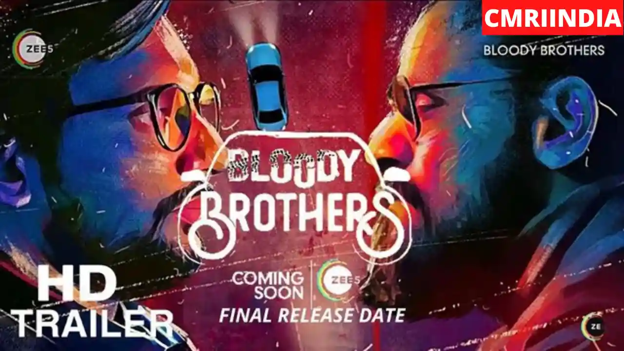 Bloody Brothers (ZEE5) Web Series Cast