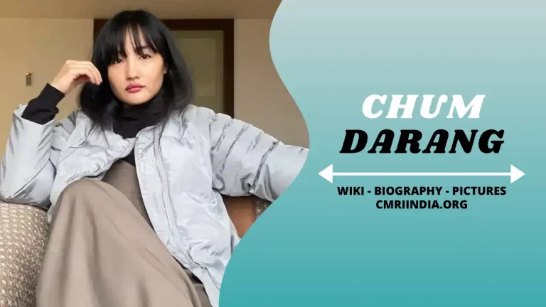 Chum Darang (Actress) Height, Weight, Age, Affairs, Biography & More