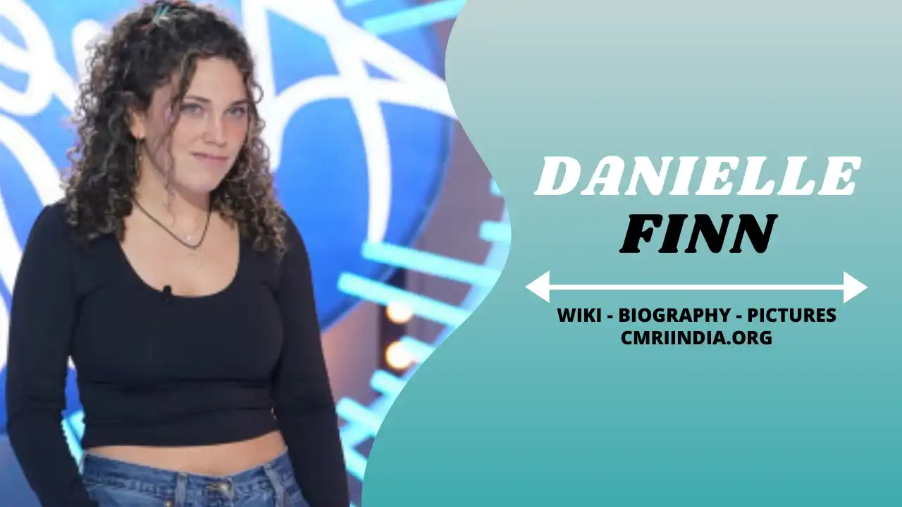 Danielle Finn Wiki & Biography