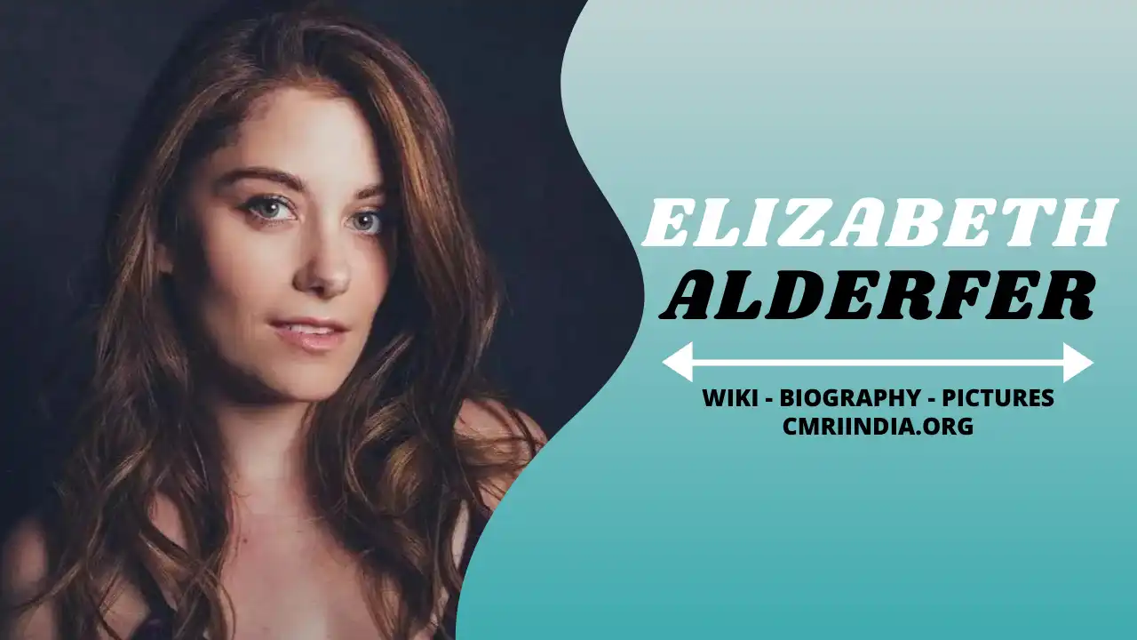 Elizabeth Alderfer Wiki & Biography