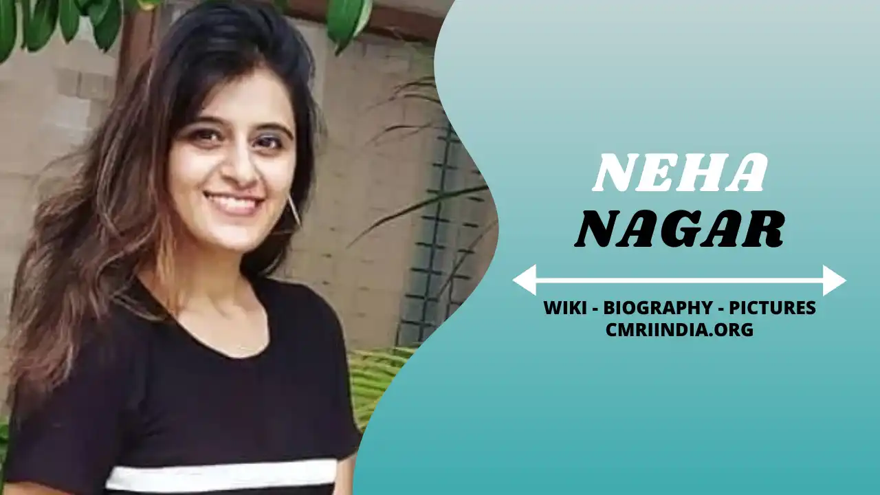 Neha Nagar Wiki & Biography