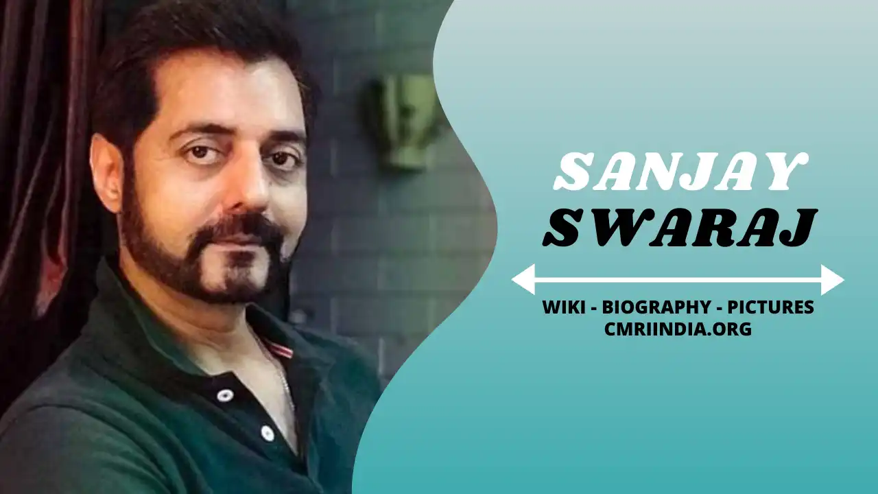 Sanjay Swaraj Wiki & Biography