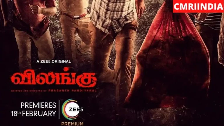 Vilangu (ZEE5) Web Series Cast, Crew, Roles, Real Name, Story, Release Date, Wiki & More