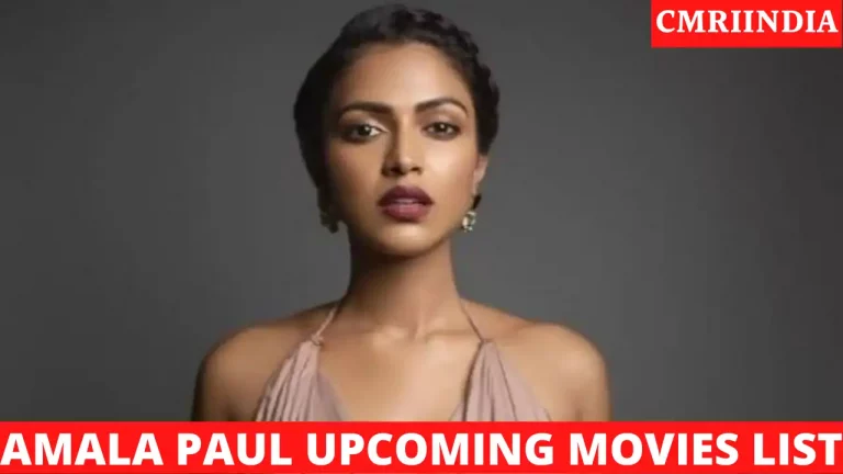 Amala Paul Upcoming Movies 2022 & 2023 Complete List [Updated]