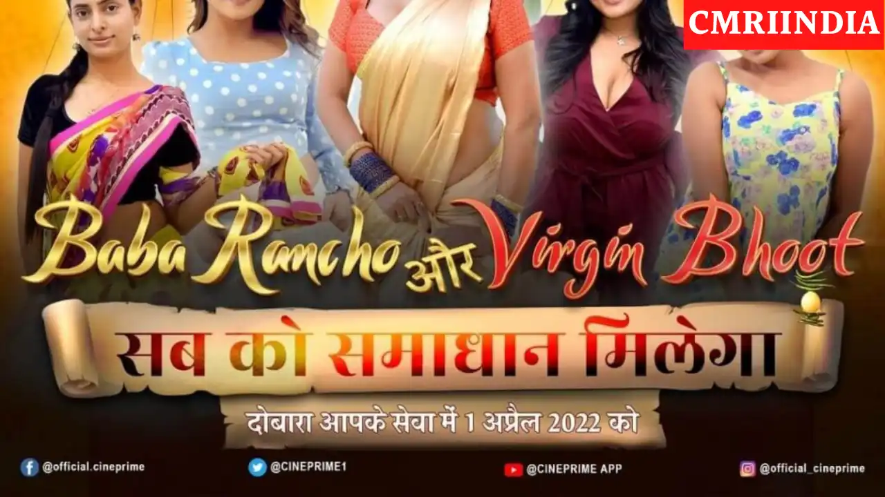 Baba Rancho Aur Virgin Bhoot (Cine Prime) Web Series Cast