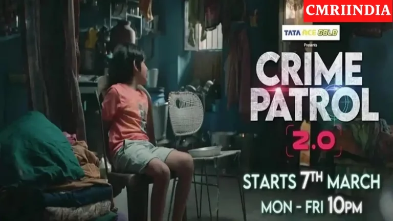 Crime Patrol 2.0 (Sony TV) Serial Cast, Roles, Real Name, Story, Wiki & More
