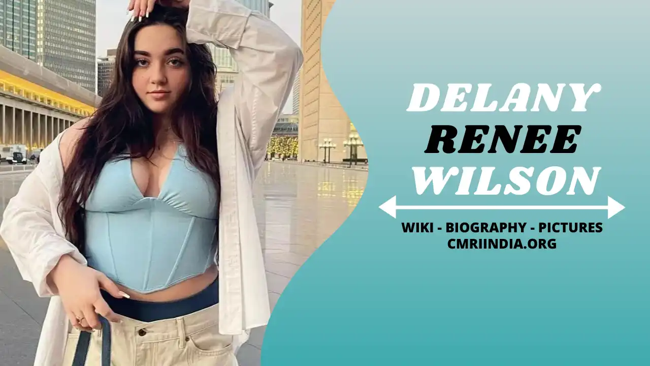 Delaney Renee Wilson Wiki & Biography