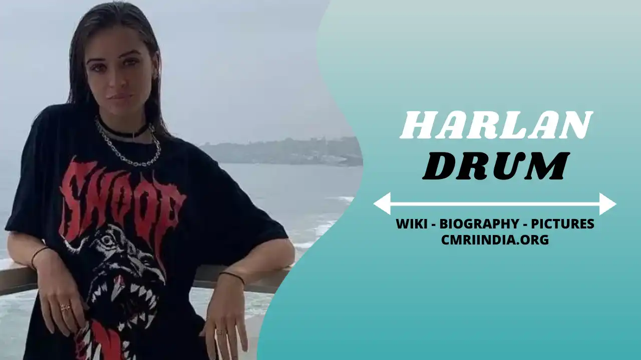 Harlan Drum Wiki & Biography