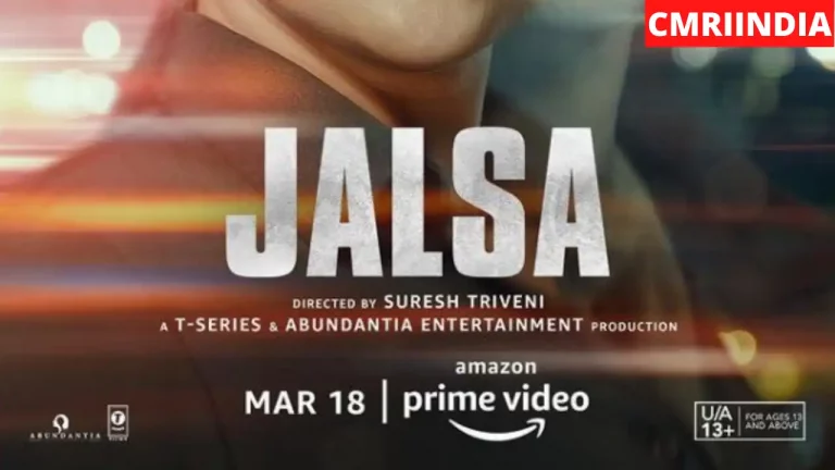 Jalsa (Amazon Prime) Film Cast, Crew, Role, Real Name, Story, Release Date, Wiki & More