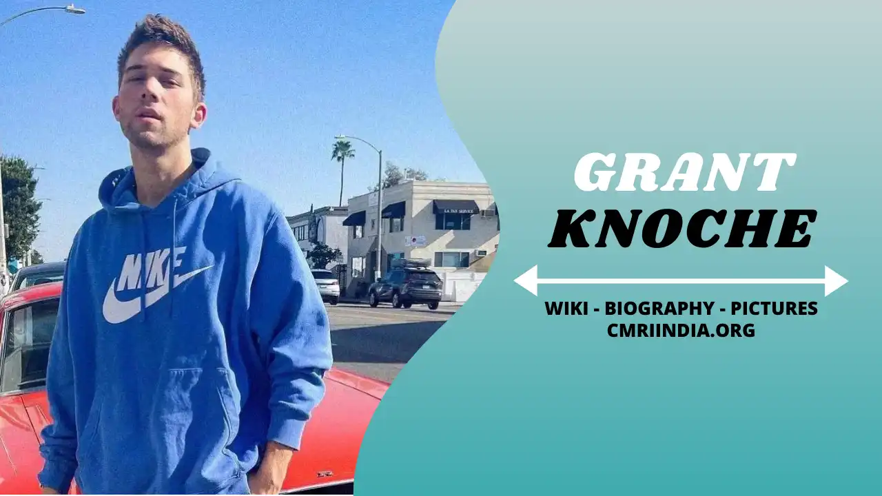 Grant Knoche Wiki & Biography