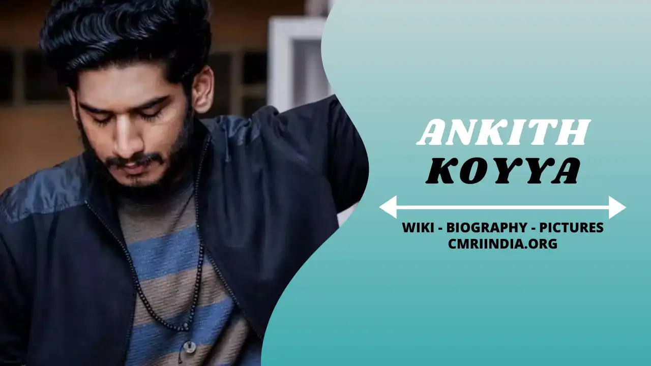 Ankith Koyya (Actor) Wiki & Biography