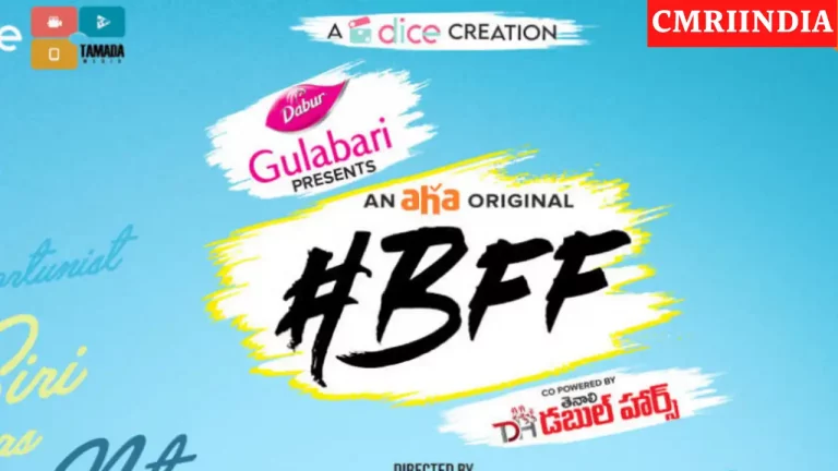 #BFF (Aha Video) Web Series Cast, Roles, Real Name, Story, Release Date, Wiki & More