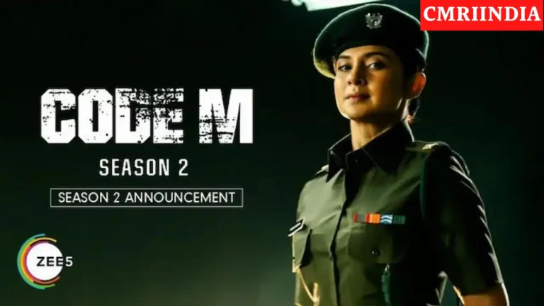 Code M Season 2 (Voot) Web Series Cast, Roles, Real Name, Story, Release Date, Wiki & More