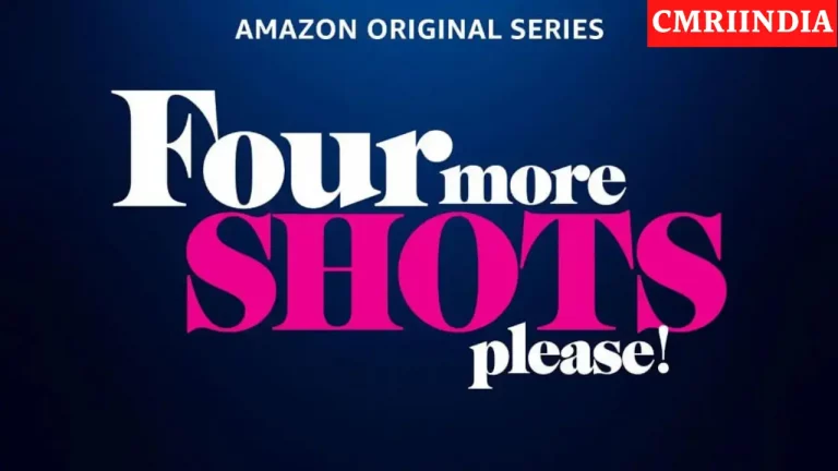 Four More Shots Please Season 3 (Amazon Prime) Web Series Cast, Roles, Real Name, Story, Release Date, Wiki & More