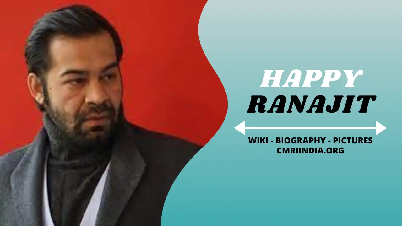 Happy Ranajit (Actor) Wiki & Biography