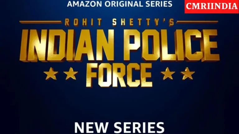 Indian Police Force (Amazon Prime) Web Series Cast, Roles, Real Name, Story, Release Date, Wiki & More