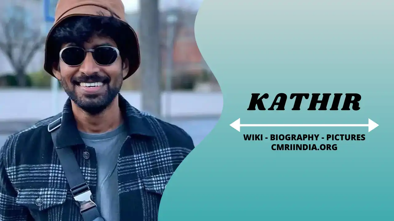Kathir (Actor) Wiki & Biography