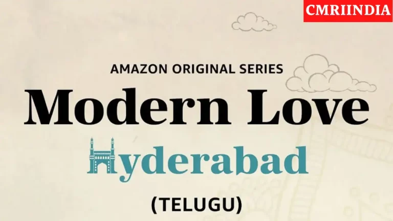 Modern Love Hyderabad (Amazon Prime) Web Series Cast, Roles, Real Name, Story, Release Date, Wiki & More