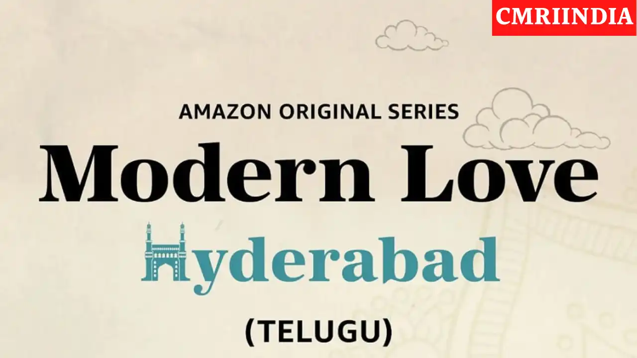 Modern Love Hyderabad (Amazon Prime) Web Series Cast