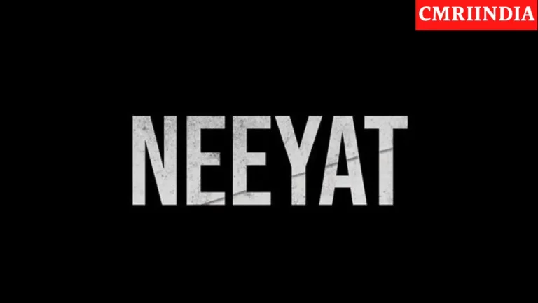 Neeyat (Amazon Prime) Web Series Cast, Roles, Real Name, Story, Release Date, Wiki & More