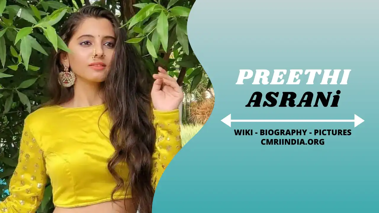 Preethi Asrani (Actress) Wiki & Biography