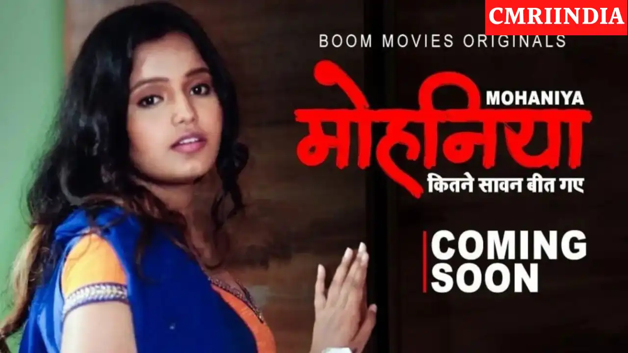 Mohaniya (Boom Movies) Web Series Cast