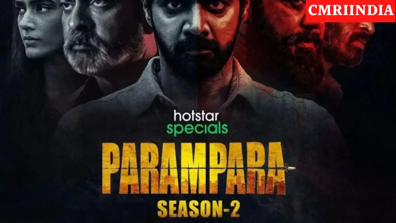 Parampara Season 2 (Disney+ Hotstar) Web Series Cast