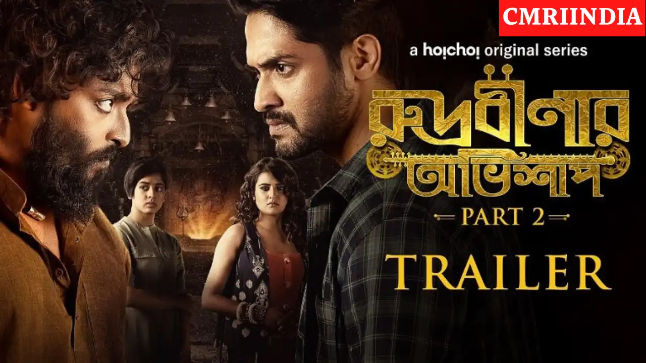 Rudrabinar Obhishaap Season 2 (Hoichoi) Web Series Cast
